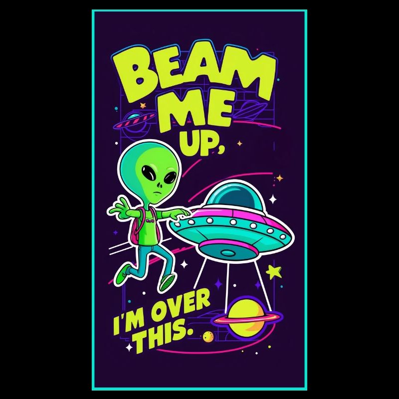 Beam me up, I'm over this
