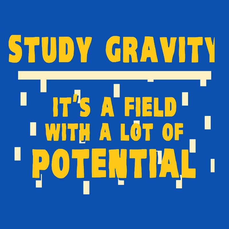 Physics Physicist Physics Student Physics Teacher