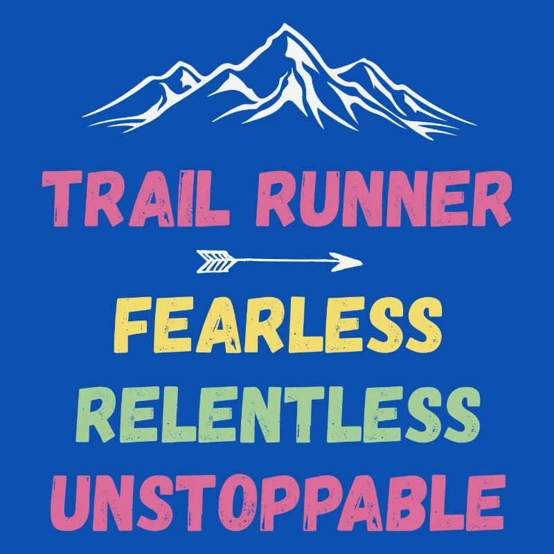 Trail Runner - Intrépide. Implacable. Imparable.