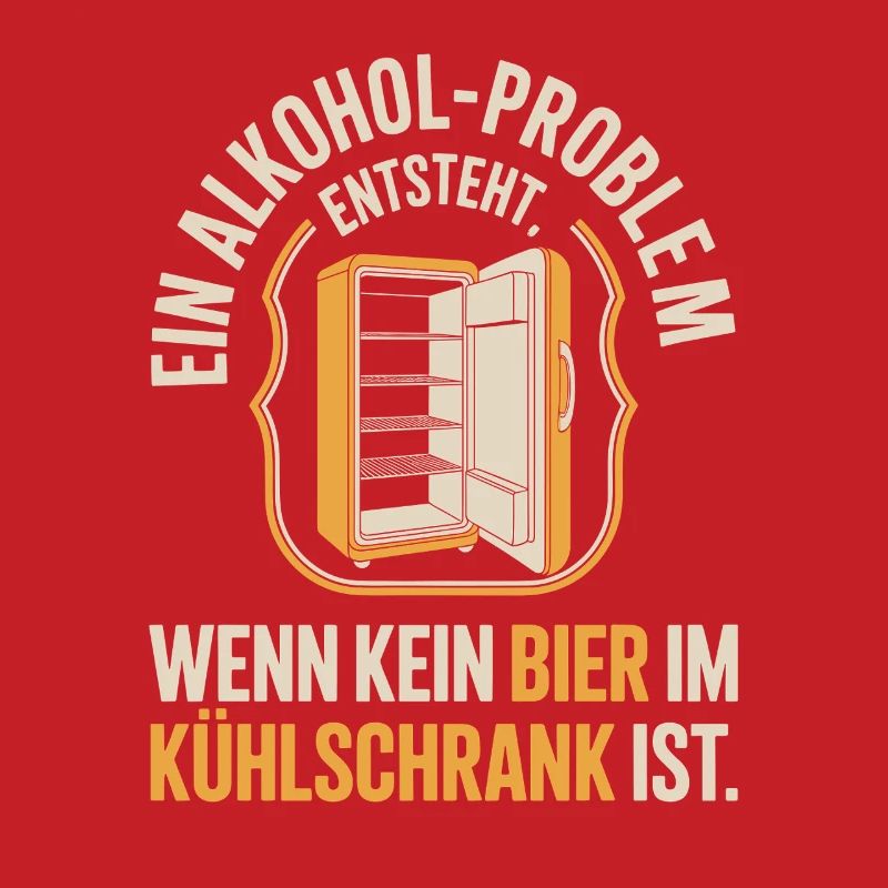 Bier Spruch Alkohol Problem Männerabend JGA Herren