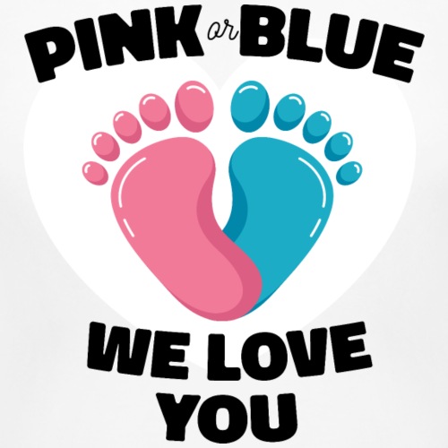Pink Or Blue We Love You - Frauen Schwangerschafts-T-Shirt