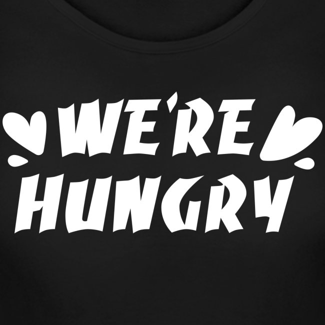 Schwangerschafts T-Shirt "We're hungry"