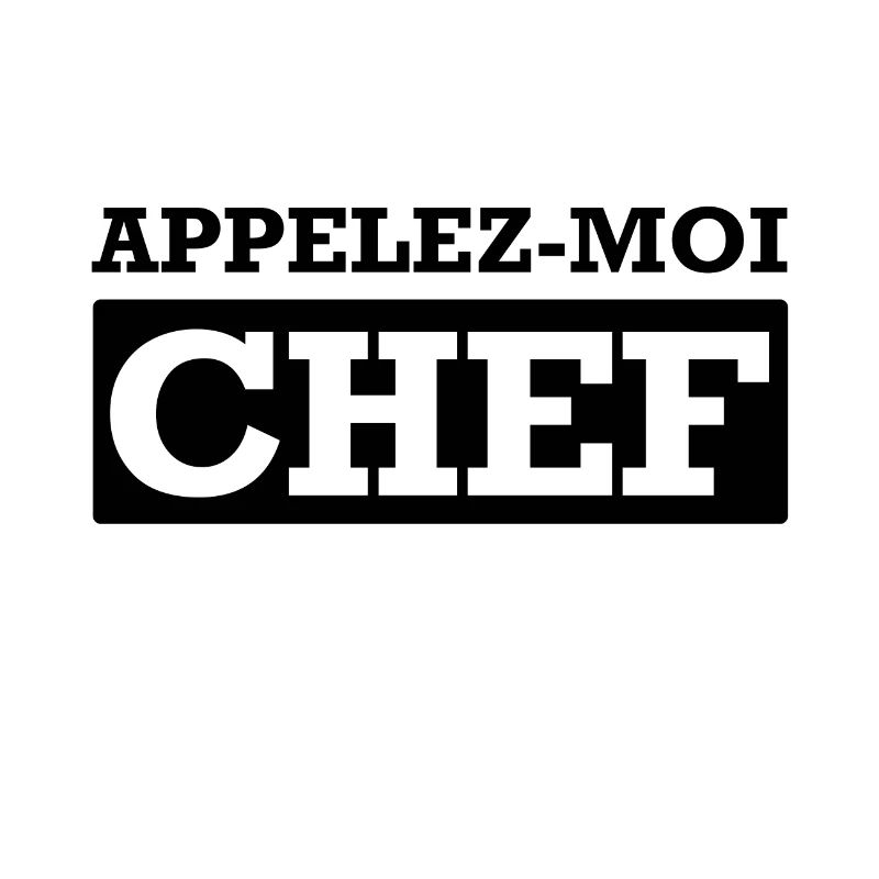 APPELEZ-MOI CHEF