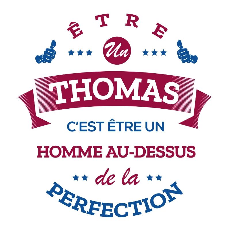 THOMAS PARFAIT - NOM THOMAS