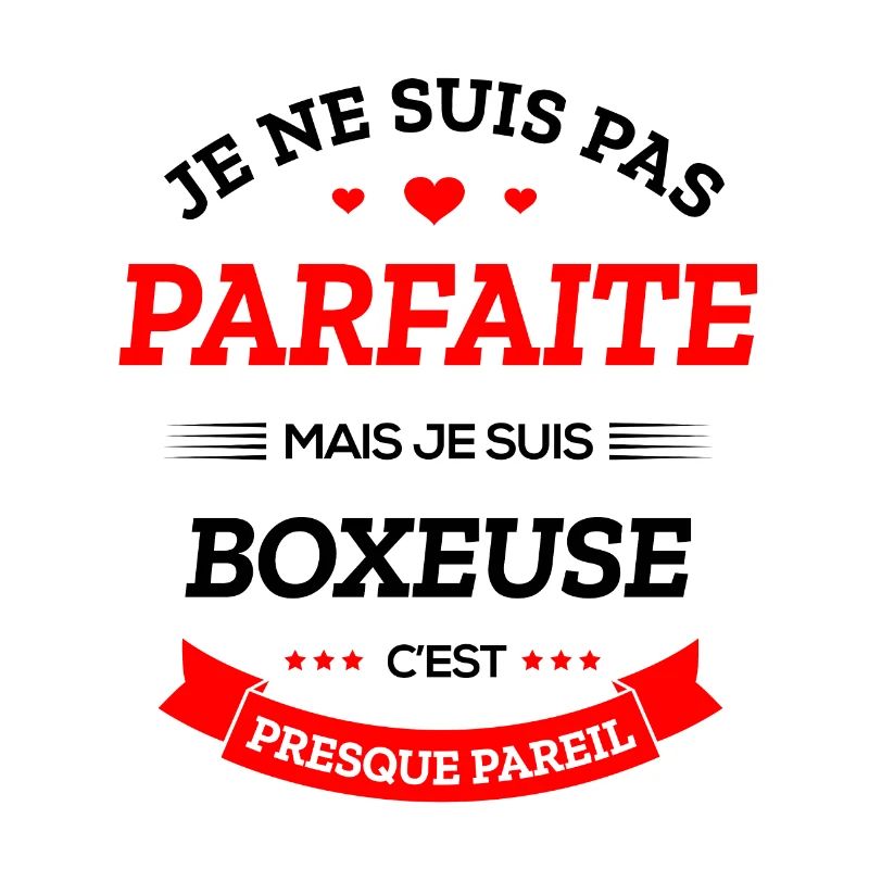 BOXEUSE PARFAITE