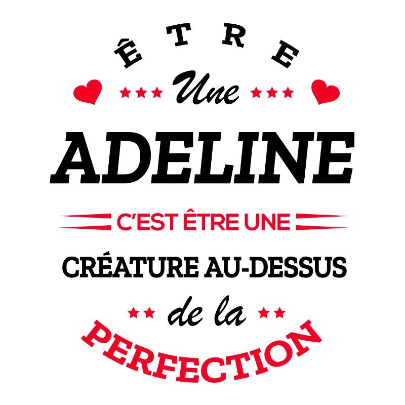 ADELINE PARFAITE - NOM ADELINE