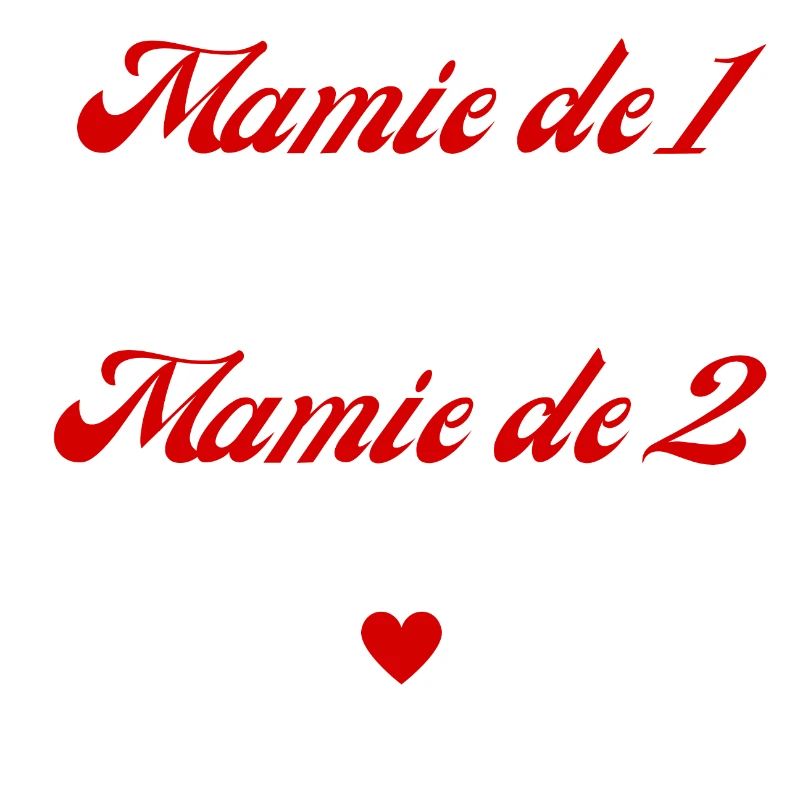 mamie de 1 c'est bien mais de 2 c'est mieux