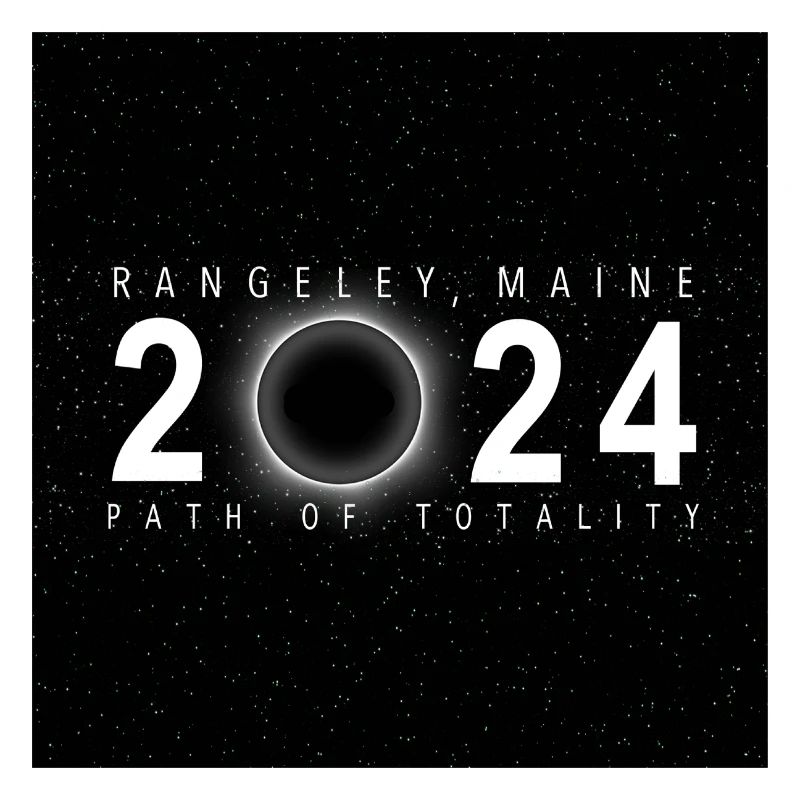 Rangeley Maine 2024 Eclipse Souvenir Cool Memento