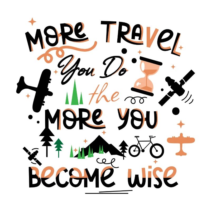 Plus vous voyagez, plus vous devenez sage citation