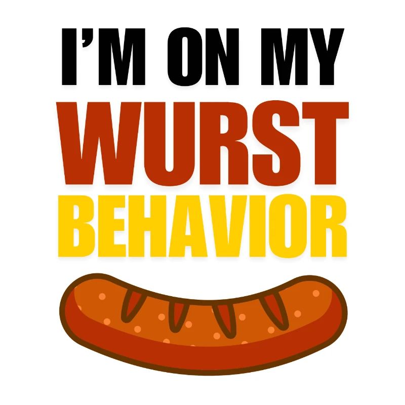 Wurst Behaviour 2