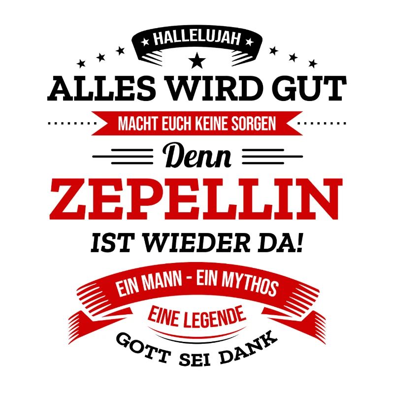 ALLES WIRD GUT, DIE LEGENDE ZEPELLIN IST DA