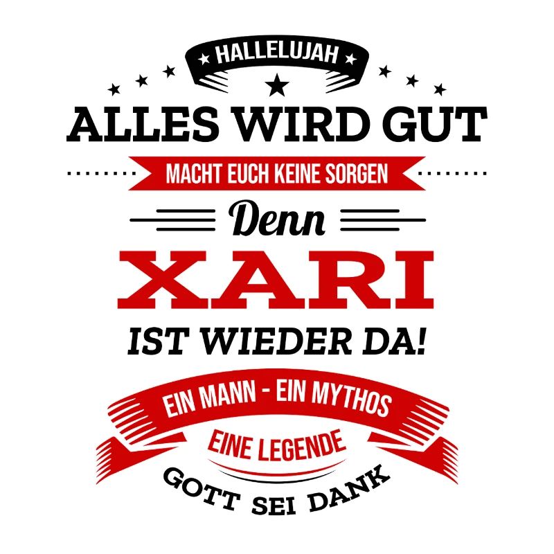 ALLES WIRD GUT, DIE LEGENDE XARI IST DA
