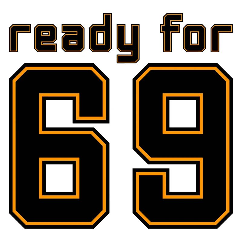 Ready for 69 trikot 