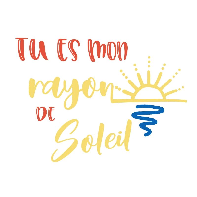 tu es mon rayon de soleil