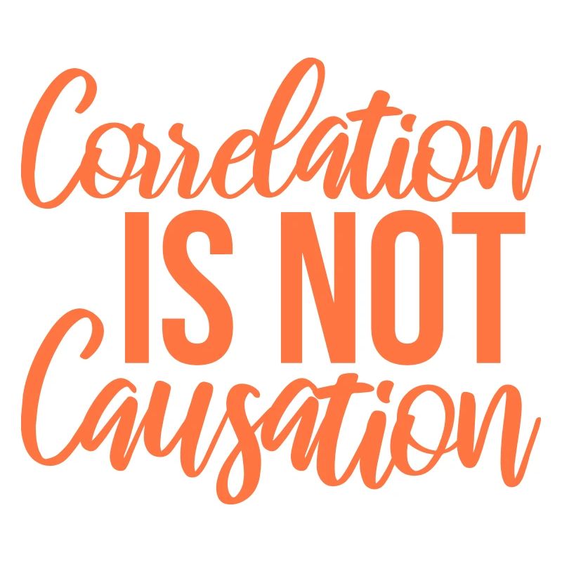 Correlation Is Not Causation Nerd Science