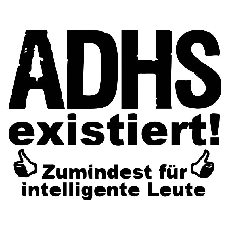 ADHS Spruch hyperaktiv Medizin Geschenk