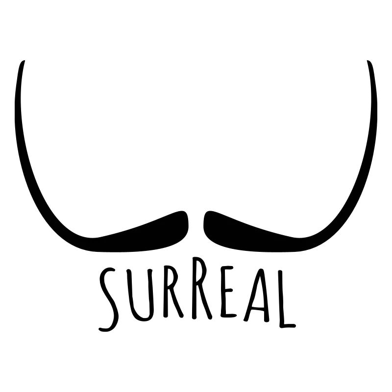 Surreal - surreal mustache