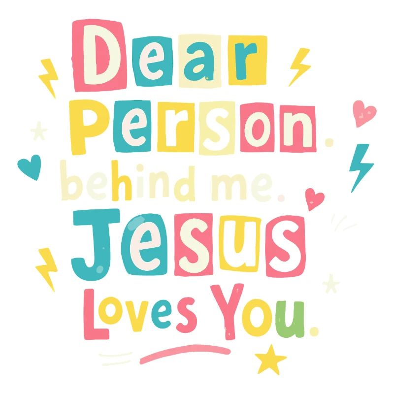 Jésus t’aime, message positif
