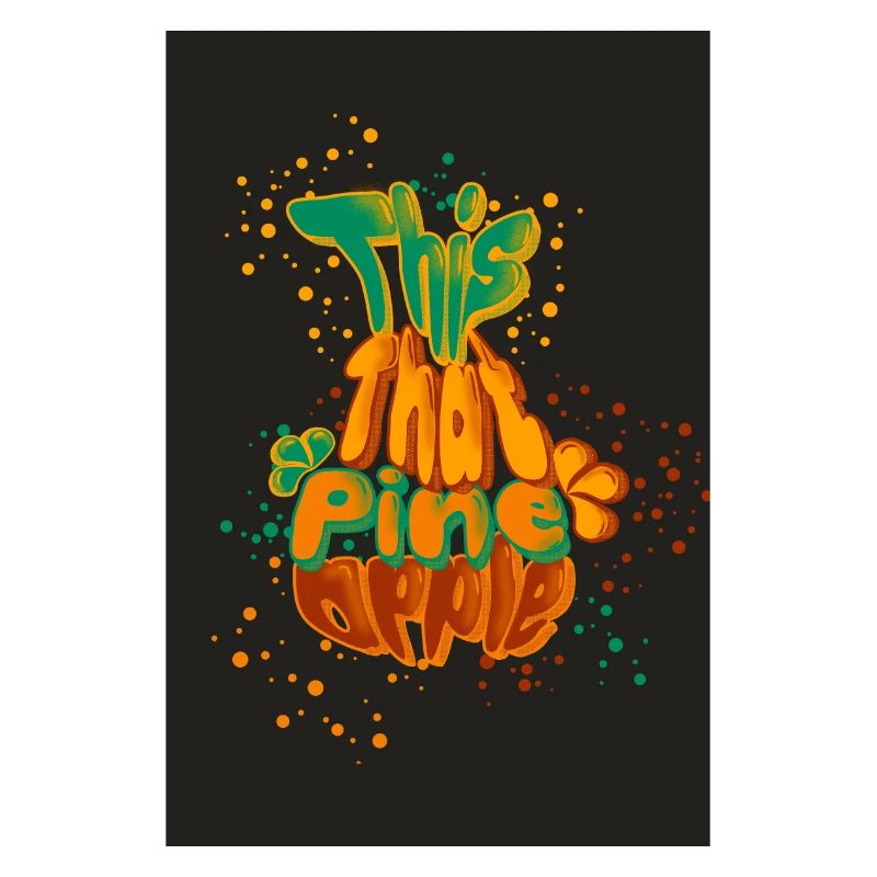 This That Pineapple - Poster