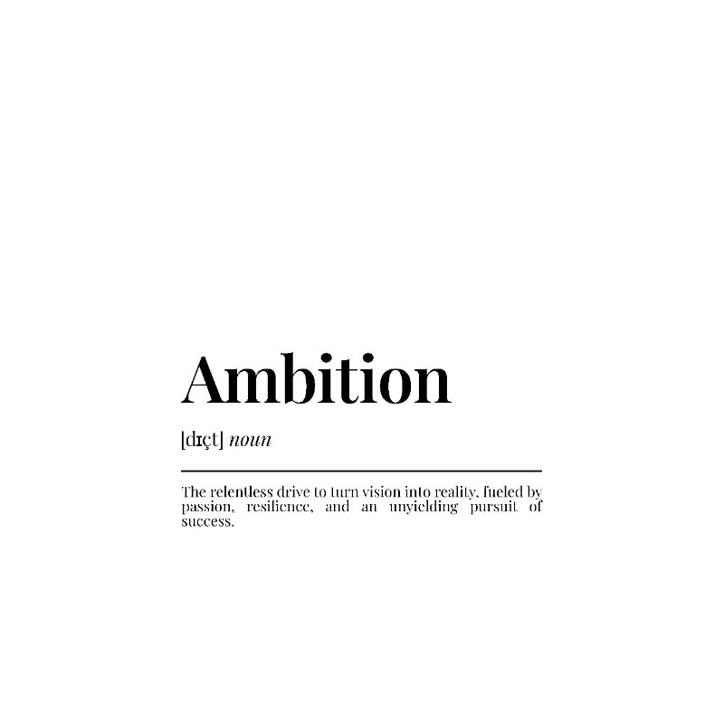 Ambition