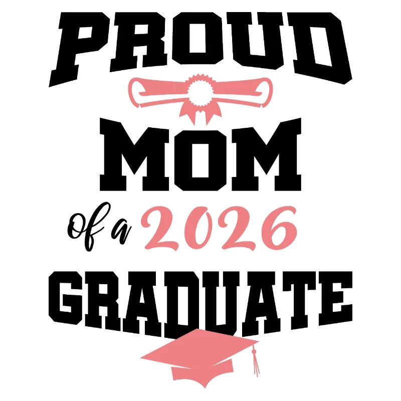 Stolze Mutter Absolvent 2026 Bachelor Master