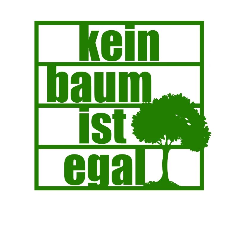 No tree does not matter Climate protection Climate change Forest