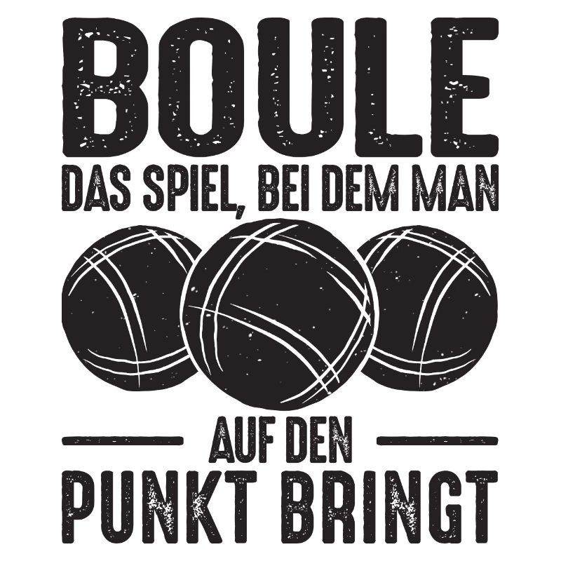 Boule Spruch Kugeln werfen Boccia Spiel Botcha
