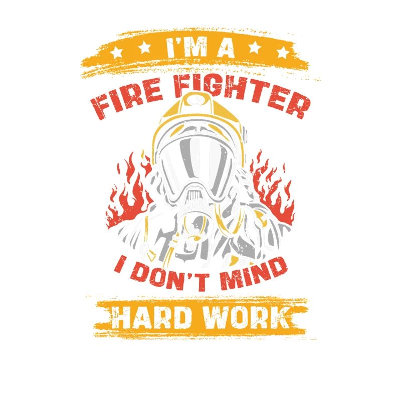 Firefighter Hero Hard Work