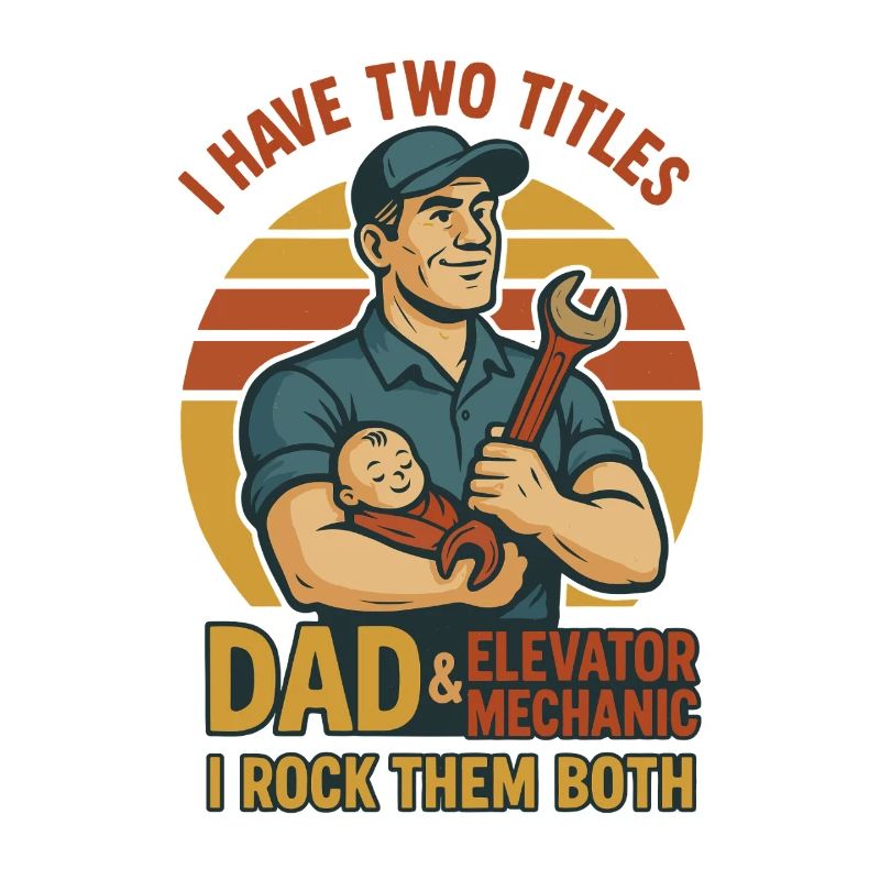 Funny Elevator Inspector Dad And Elevator Mechanic
