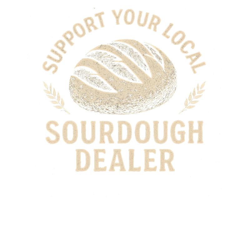 Baking Baker Baker Sourdough Bread Gift Idea