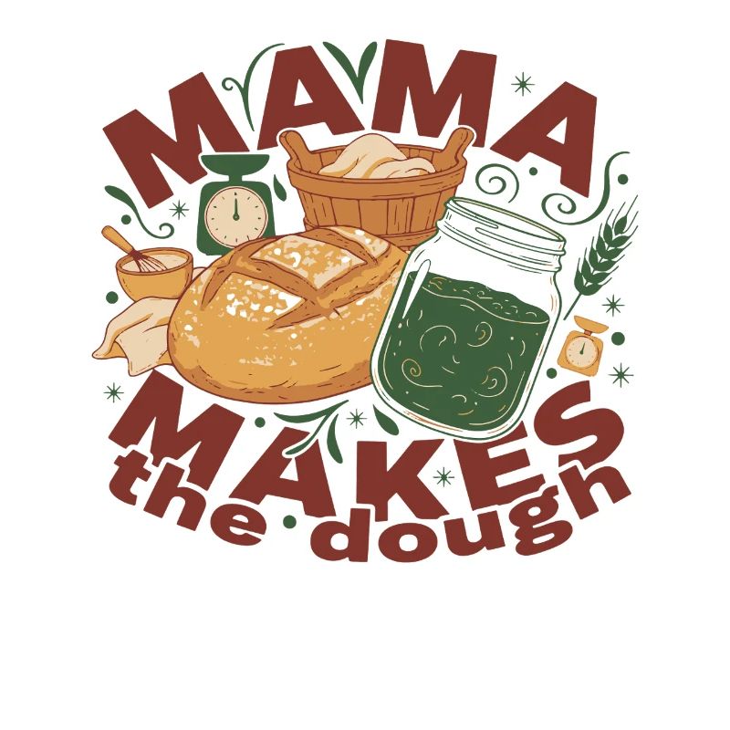 Sourdough Bread Baking Baker Mama Makes The Dough