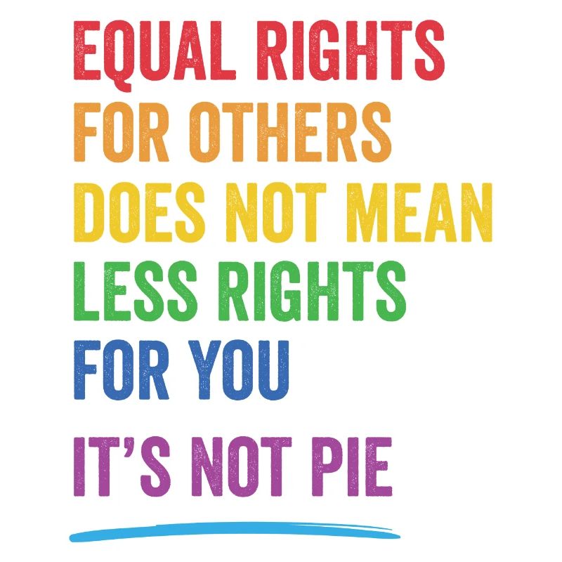 LGBT - Equal Rights For Others