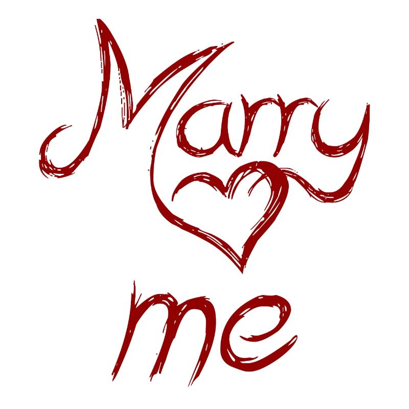 marry me - marry me
