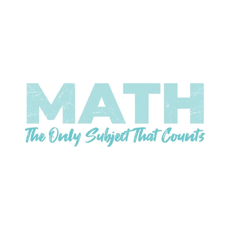 Math The Only Subject That Counts gift idea