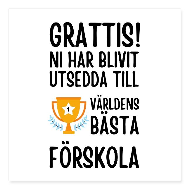 Present till världens bästa förskola