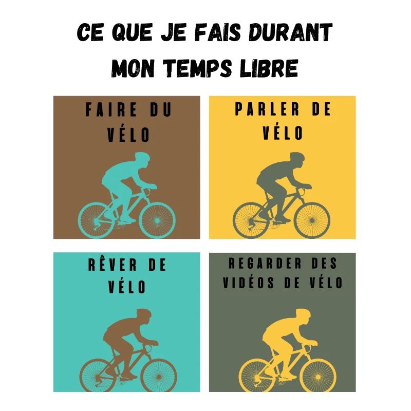 ce que je fais durant mon temps libre vélo
