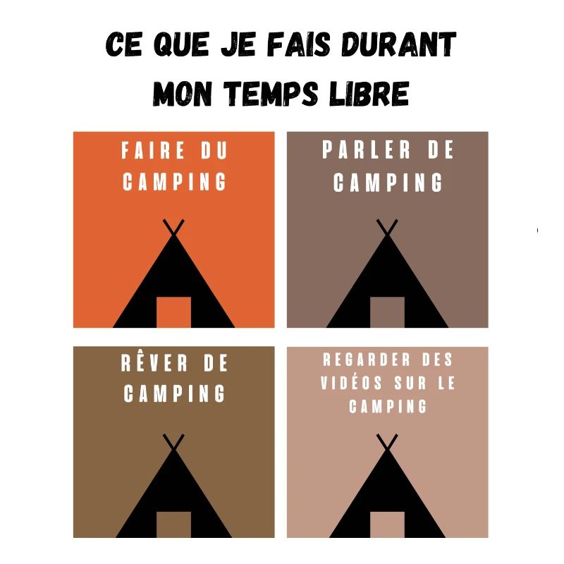 ce que je fais durant mon temps libre camping