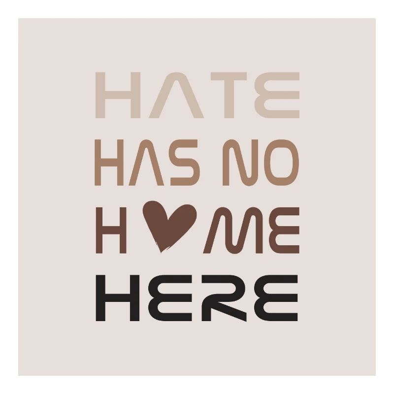 Hate has no home here