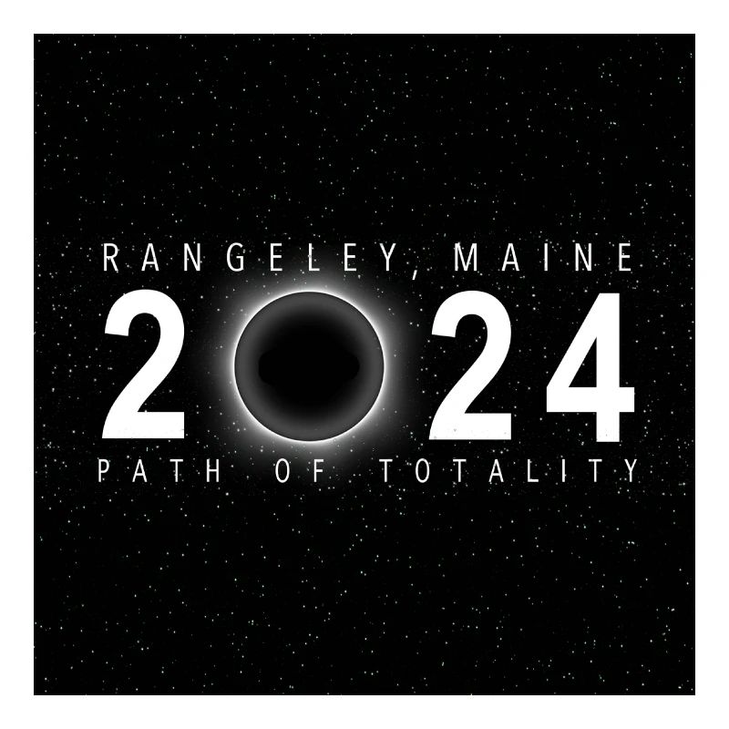 Rangeley Maine 2024 Eclipse Souvenir Cool Memento