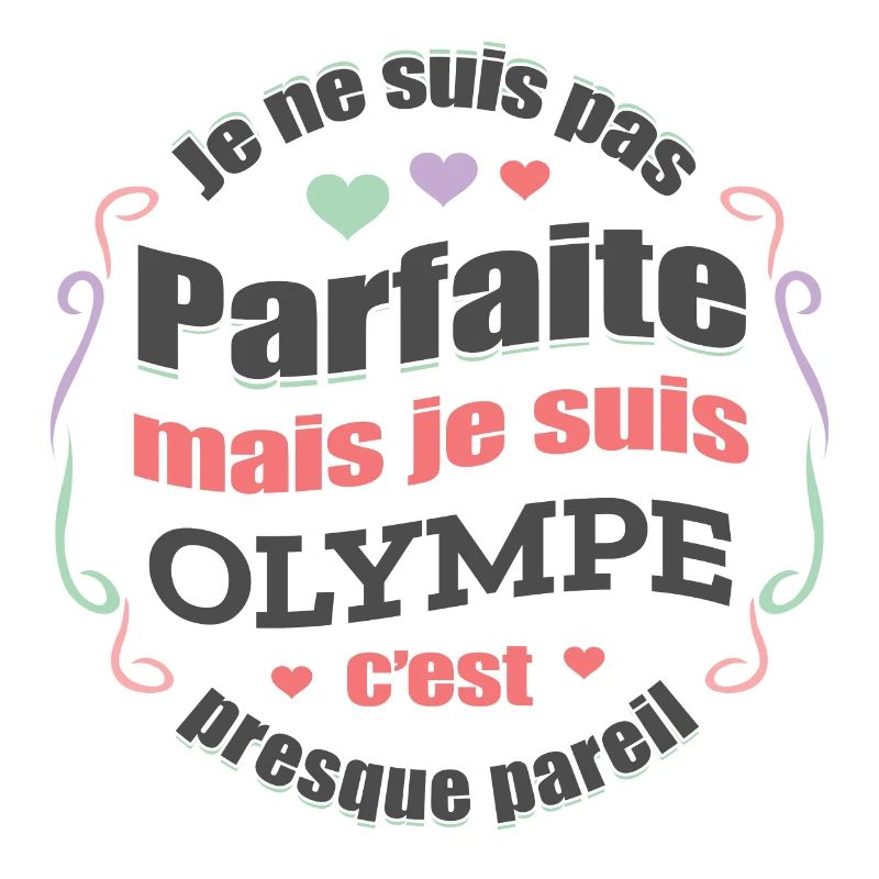 OLYMPE PARFAITE - PRENOM OLYMPE