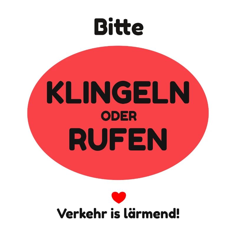 Klingeln oder rufen!