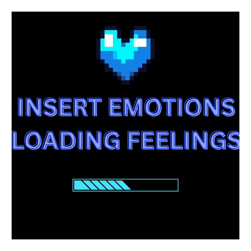 INSERT EMOTIONS LOADING FEELINGS