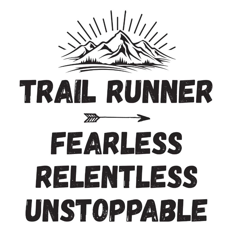 Trail Runner - Intrépide. Implacable. Imparable.