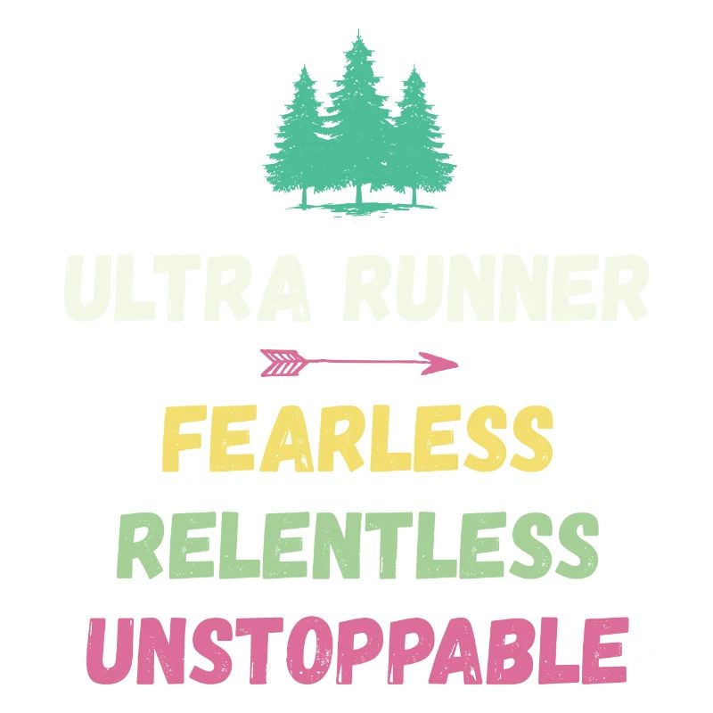 Ultra Runnner - Intrépide. Implacable. Imparable.