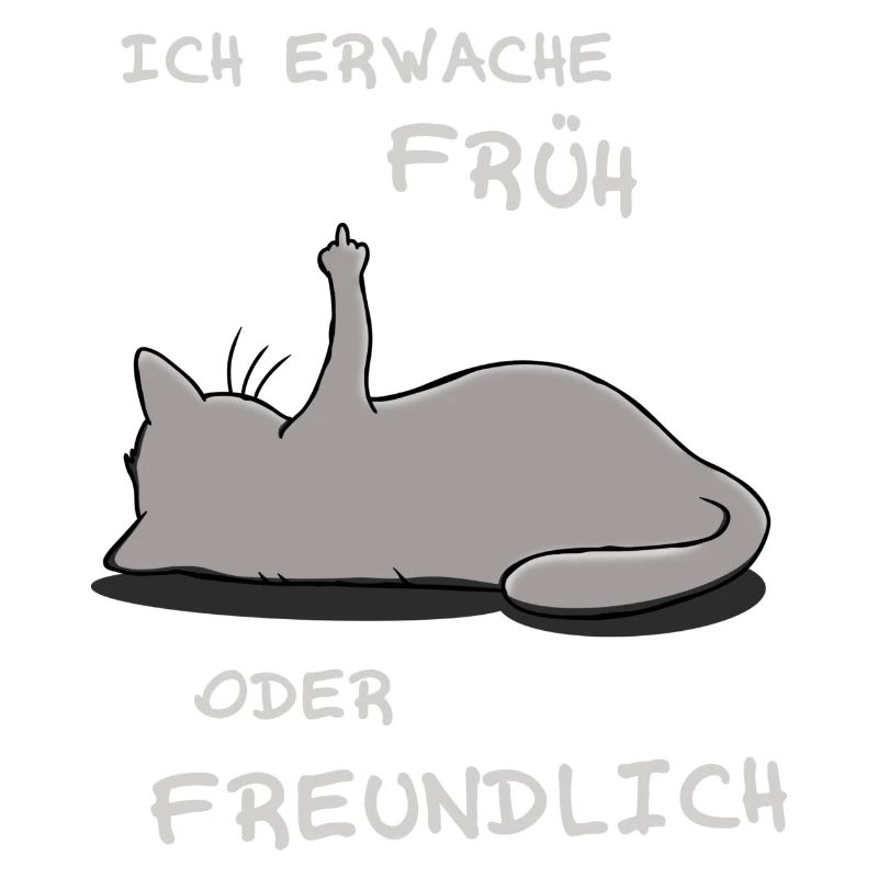Ich erwache früh oder freundlich
