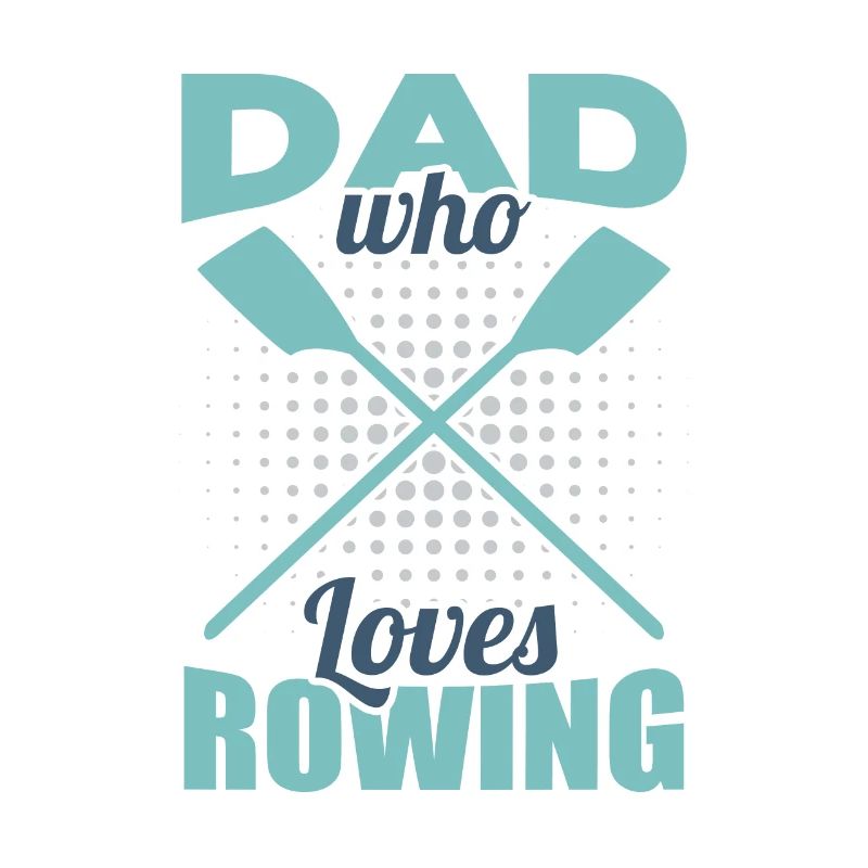 Rowing father