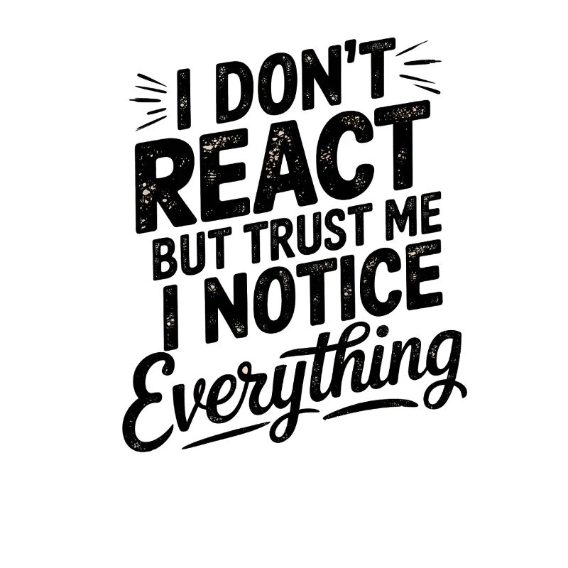 Empowering Saying, I don't React 