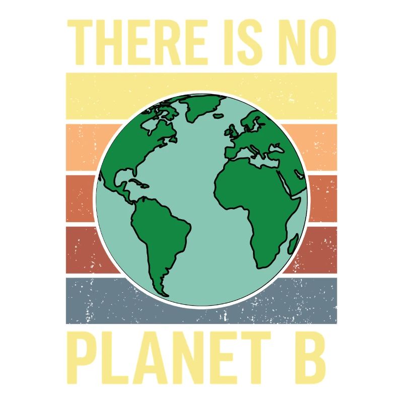 There Is No Planet B Shirt Retro Environment