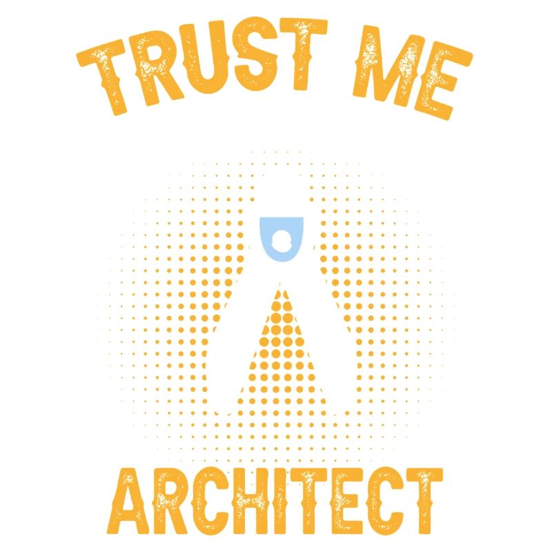 Architekten Vertrauen Sie mir Technisches Design