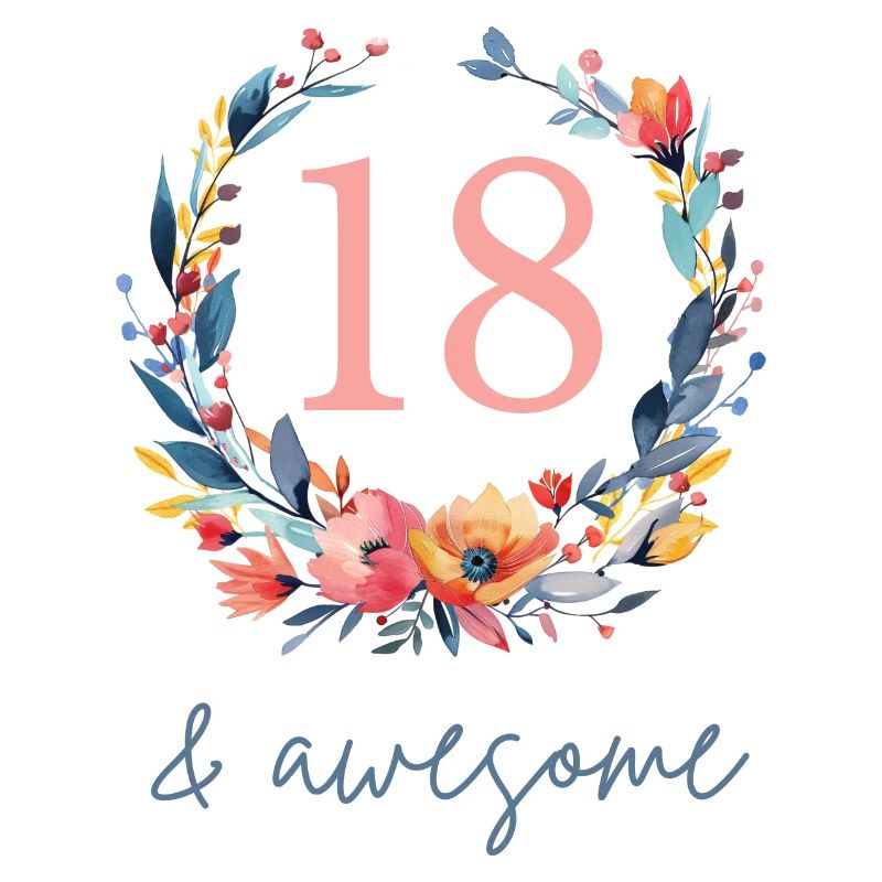 18 & awesome! customizable